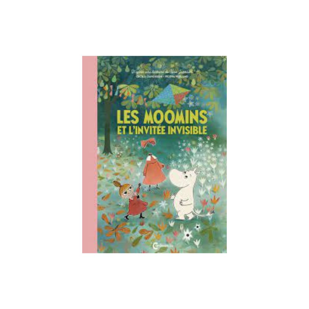 Les Moomins et l&#39;invitée invisible